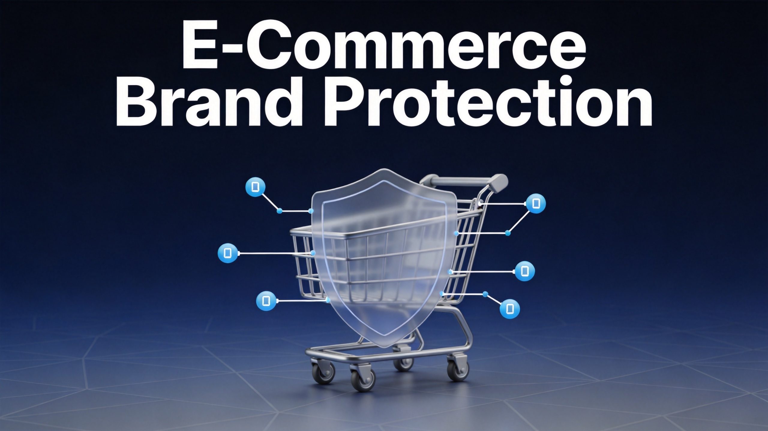 E-Commerce Brand Protection in China: Platforms, Tools, and Best Practices